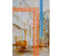 The Karma Chart: Astrology, past lives and reincarnation