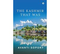 The Kashmir That Was
