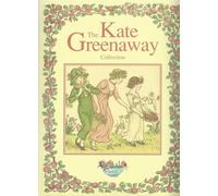 THE KATE GREENAWAY COLLECTION
