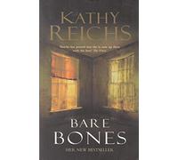 The Kathy Reichs Collection: Bare Bones, Fatal Voyage, Grave Secrets