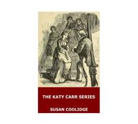 The Katy Carr Series