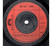 The Kay-Gees - Waiting At The Bus Stop