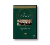 The Keeneland Legacy- A Thoroughbred Tradition
