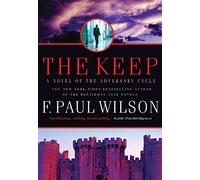 The Keep: A Novel of the Adversary Cycle: 1 (Adversary Cycle/Repairman Jack)