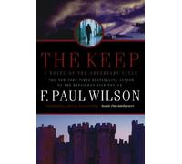 The Keep (Adversary Cycle/Repairman Jack) by F. Paul Wilson (2010-12-07)