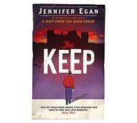 The Keep: Jennifer Egan