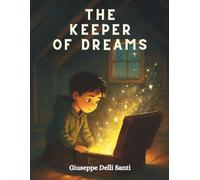The Keeper of Dreams (Libricini Magici)