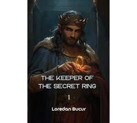 The Keeper Of The Secret Ring -1: The Shepherd Gyges and the Giant's Ring
