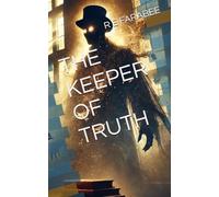 THE KEEPER OF TRUTH