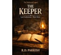 The Keeper (The Darkwood Legacy)
