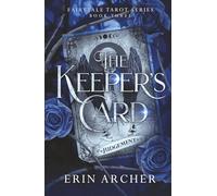 The Keeper's Card (Fairytale Tarot)
