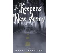 The Keepers' New Army