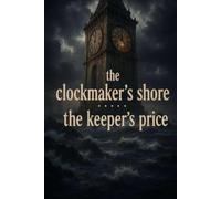 The Keeper's Price (THE CLOCKMAKER'S SHORE)