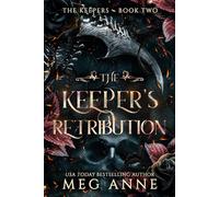 The Keeper's Retribution: A Chosen Novel: 2