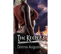 The Keepers: Volume 1 (The Alchemy Series)
