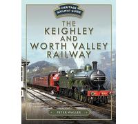 The Keighley and Worth Valley Railway