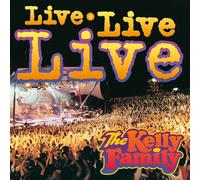 THE KELLY FAMILY - LIVE LIVE LIVE 2 CD NEW