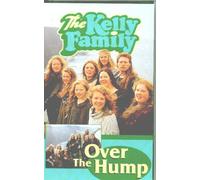 The Kelly Family - Over the Hump