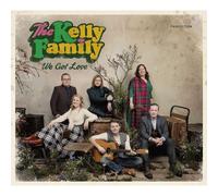 Kelly Family - We Got Love -Ltd/Digi-