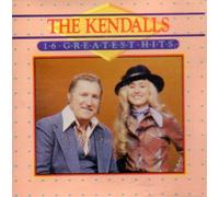 The Kendalls: 16 Greatest Hits (UK Import)