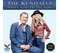 The Kendalls - When Can We Do This Again [New CD]