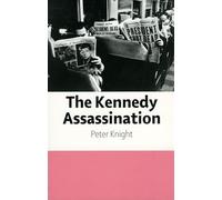 The Kennedy Assassination
