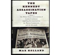 The Kennedy Assassination Tapes