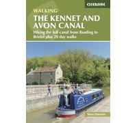 The Kennet and Avon Canal: Hiking the full canal from Reading to Bristol plus 20 day walks (Cicerone Multi-day Walking Guides)