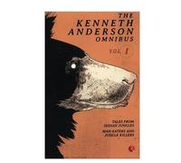 The Kenneth Anderson Omnibus Vol I: Vol. 1