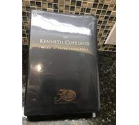 The Kenneth Copeland Word of Faith Study Bible 50 Year Anniversary Edition