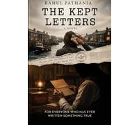 The Kept Letters: A Love Story Across Time