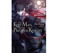 The Kept Man of the Princess Knight, Vol. 3