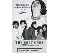 The Kept Ones : The Fame Years (Volume 2)