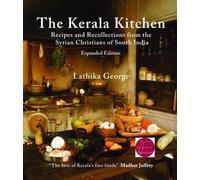 The Kerala Kitchen, Expanded Edition by Lathika George (author), Abraham Verg...
