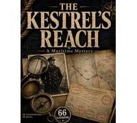 The Kestrel's Reach: An Adult Coloring Book Mystery A Round-the-World Nautical Investigation