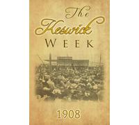 The Keswick Week 1908