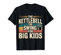 The Kettlebell The Swing for Big Kids Gym Exercise - T-Shirt