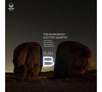 The Kevin Brady Electric Quartet - Plan B