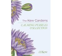 The Kew Gardens Calming Puzzles Collection (Kew Gardens Arts & Activities)