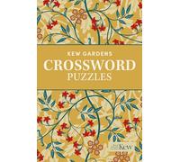 The Kew Gardens Crossword Puzzles : Over 130 Puzzles