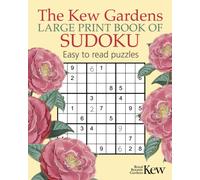 The Kew Gardens Large Print Book of Sudoku