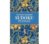 The Kew Gardens Sudoku Puzzles : Over 200 Puzzles