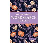The Kew Gardens Wordsearch Puzzles: Over 200 Puzzles (Kew Gardens Arts & Activities)