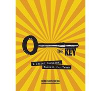 The Key: A Social Emotional Toolkit for Teens