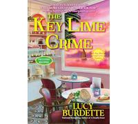 The Key Lime Crime: A Key West Food Critic Mystery