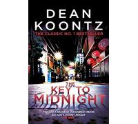 The Key to Midnight: A gripping thriller of heart-stopping suspense
