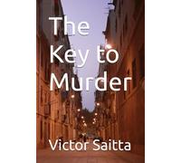 The Key to Murder: The Mysterious Cases of Detective Clara Hastings