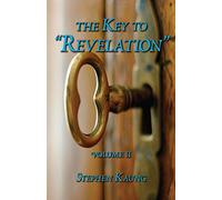 The Key to "revelation" Volume 2