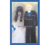 The Key to the Enigma: Unlocking our Poetic Potential: An intelligent lady's poignant and descriptive poetry. Finding inner self whilst being misunderstood, disregarded and ahead of her own time..