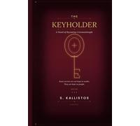 The Keyholder: A Novel of Byzantine Constantinople